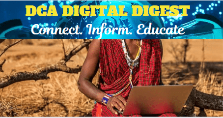 DCA DIGITAL DIGEST: CA REPORT: KENYA’S INTERNET PENETRATION HITS 112%