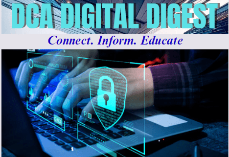 DCA DIGITAL DIGEST: DATA PROTECTION: TOP 3 BUSINESS CHALLENGES