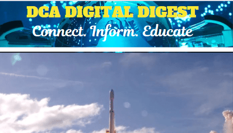 DCA DIGITAL DIGEST: AFRICAN TECHNOLOGY COMPANY HOPING TO POWER SPACE.
