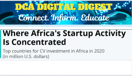DCA DIGITAL DIGEST: STARTUPS GROWTH IN AFRICA