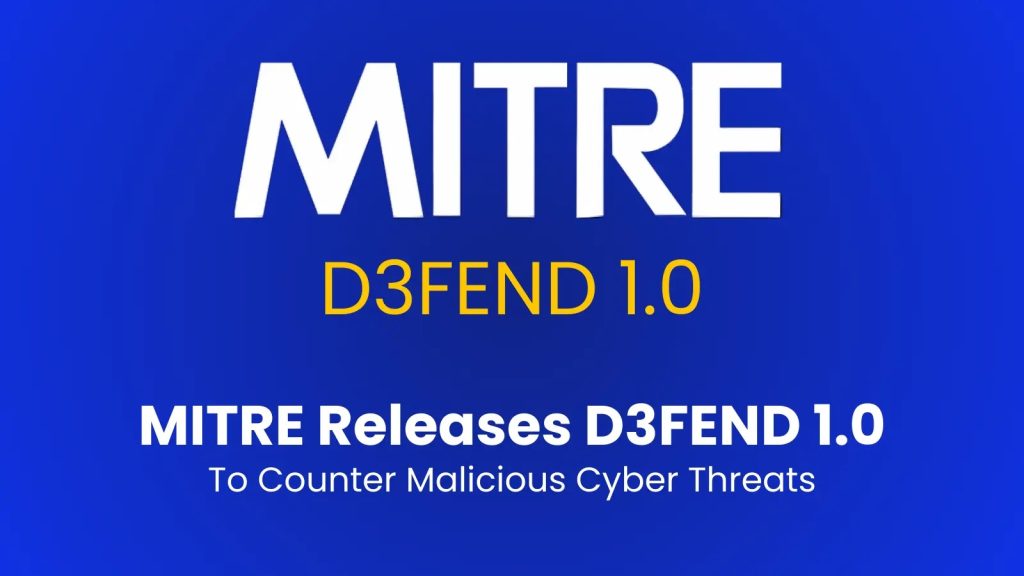 MITRE Releases D3FEND 1.0