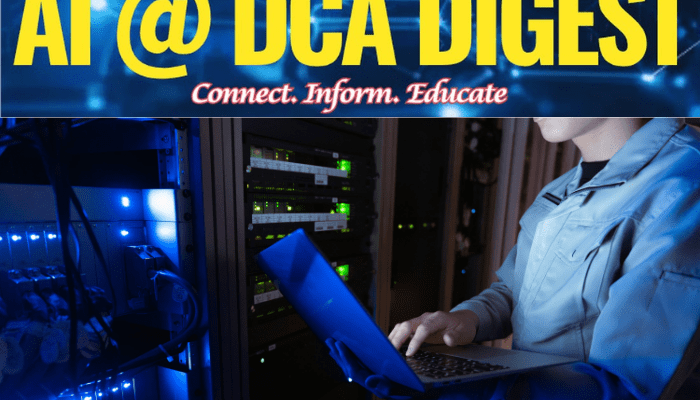 AI@DCADigest banner and a woman working in a server room