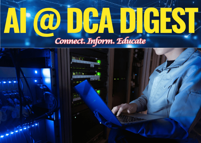 AI@DCADigest banner and a woman working in a server room