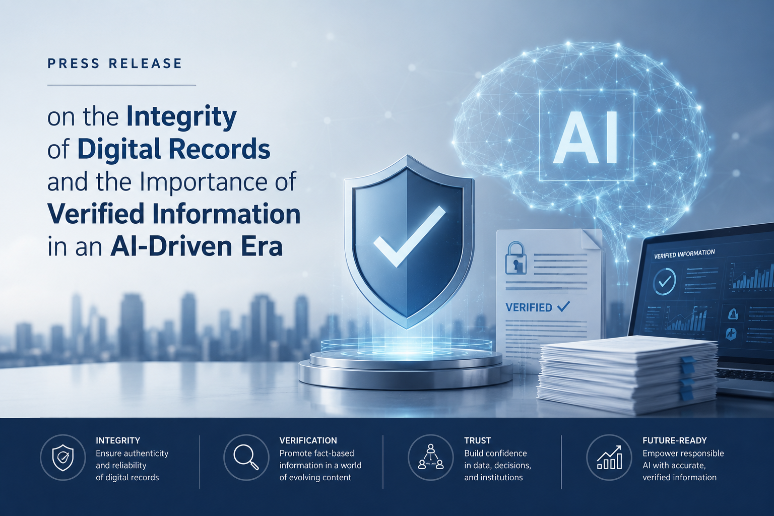 DotConnectAfrica press release graphic titled 'Integrity of Digital Records' with keywords: Verified Information, Verified, Integrity, Verification, Trust, Future-Ready. Subtext: Ensure authenticity and reliability, Promote fact-based information in a world of digital records, Build confidence in data, decisions, and institutions, Empower responsible AI with accurate, verified information.